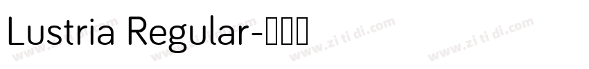 Lustria Regular字体转换